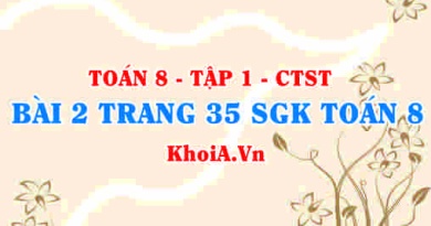 Bài 2 trang 35 SGK Toán 8 Tập 1 Chân trời sáng tạo